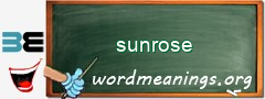 WordMeaning blackboard for sunrose